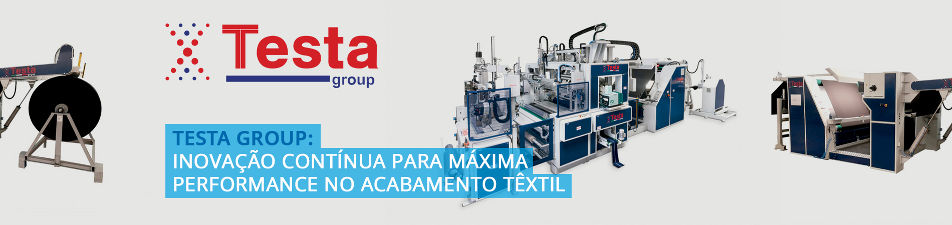 Testa Group: Inovação contínua para máxima performance no acabamento têxtil