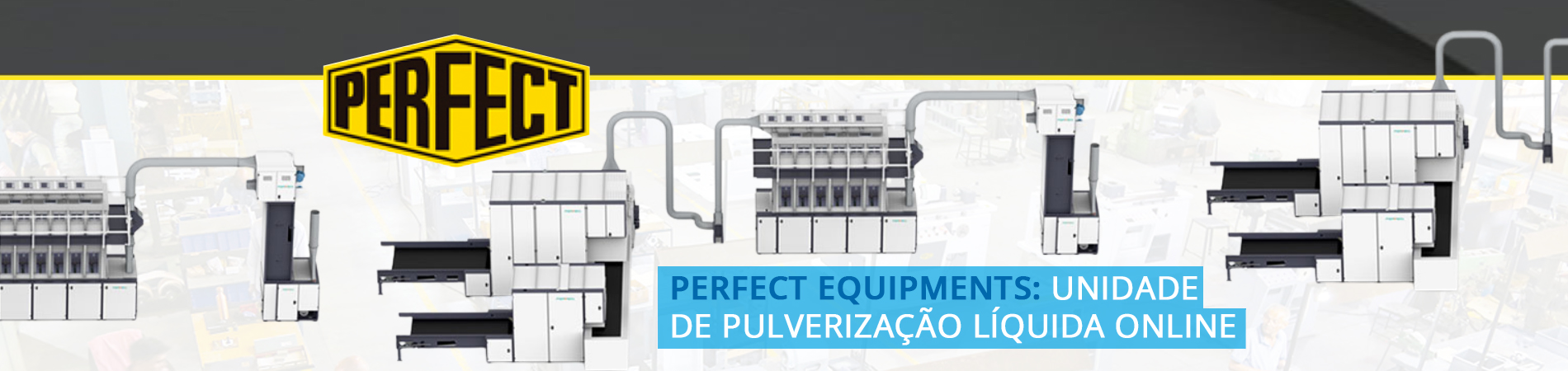 PERFECT EQUIPMENTS: Unidade de pulverização líquida online
