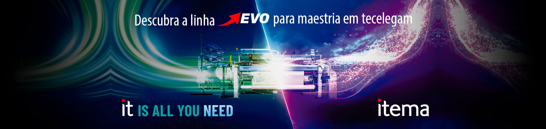 Itema: Linha de teares EVO são a solução completa para tecelagem