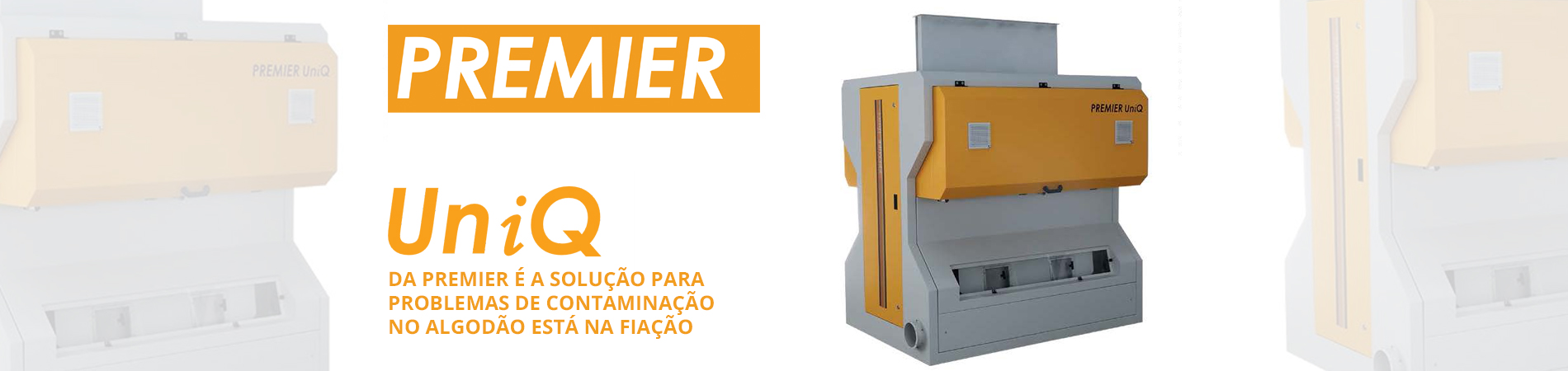 PREMIER: Contaminação no algodão está afetando sua fiação? A Premier tem a solução com o UniQ