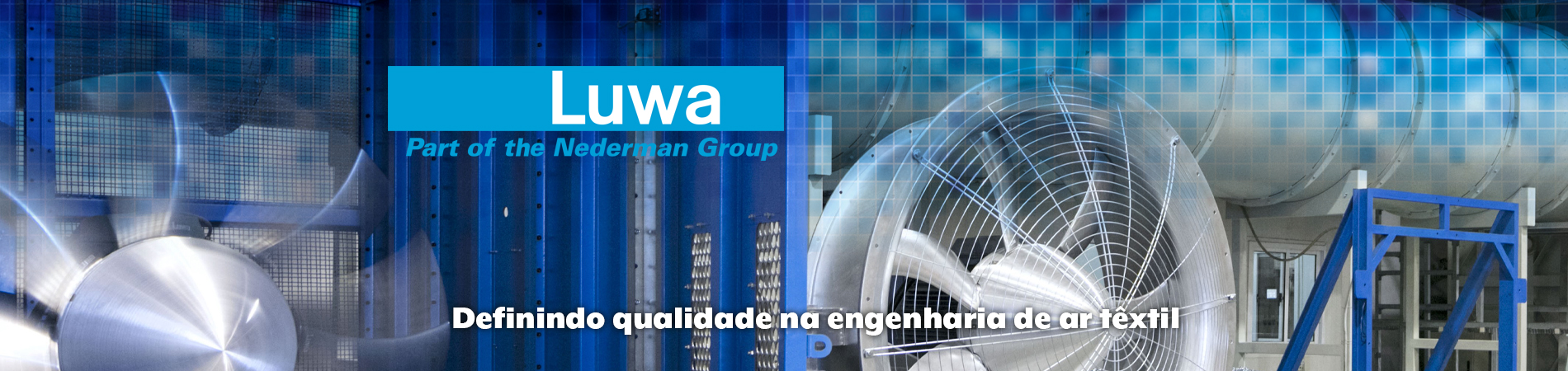 Luwa: Definindo qualidade e comprometimento na engenharia de ar têxtil