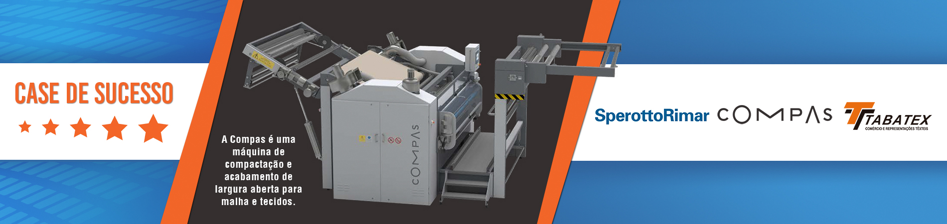 Compas da Sperotto Rimar: Cliente aposta na máquina de compactação para aprimorar os processos de acabamento